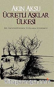 Ücretli Aşklar Ülkesi