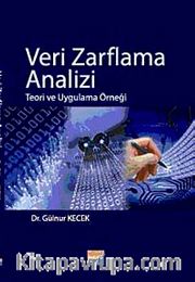 Veri Zarflama Analizi <br /> Teori ve Uygulama Örneği