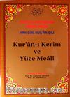 Hak Dini Kur'an Dili Kur'an-ı Kerim Yüce Meali (Cami Boy Kod:026)