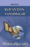 Kur'an'dan Yansımalar