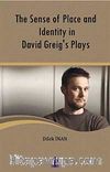 The Sense of Place and Identity in David Greig's Plays