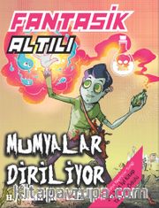 Fantastik Altılı - Mumyalar Diriliyor
