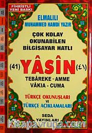 41 Yasin Tebareke Amme Vakıa-Cuma ve Türkçe Okunuşları ve Türkçe Açıklamaları (Rahle Boy Kod:113)