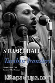 Stuart Hall - Tarihin İronileri