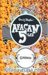 Afacan 5'ler Çiftlikte -18. Kitap