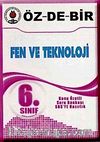 6. Sınıf Fen ve Teknoloji / Konu Özetli Soru Bankası SBS'ye Hazırlık