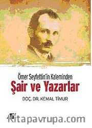 Ömer Seyfettin'in Kaleminden Şair ve Yazarlar