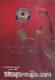 Manevi Sultanlarıyla Osmanlı Tarihi