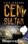 Cem Sultan & Esir Şehzade