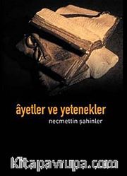 Ayetler ve Yetenekler