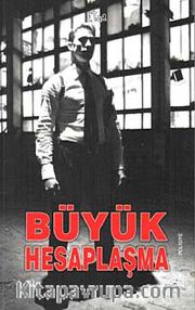 Büyük Hesaplaşma