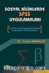 Sosyal Bilimlerde SPSS Uygulamaları