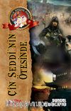Çin Seddinin Ötesinde / Ufaklık Serüven Peşinde 15
