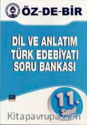 11. Sınıf Dil ve Anlatım Türk Edebiyatı  Soru Bankası