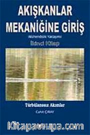 Akışkanlar Mekaniğine Giriş (İkinci Kitap)