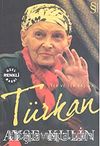 Türkan & Tek ve Tek Başına (Renkli)