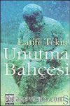 Unutma Bahçesi (Cep Boy)