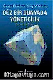 Düz Bir Dünyada Yöneticilik