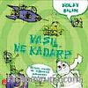 Kolay Bilim - Nasıl Ne Kadar