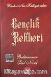 Gençlik Rehberi (Risale-i Nur Külliyatı'ndan) (Küçük Boy)