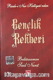 Gençlik Rehberi (Risale-i Nur Külliyatı'ndan) (Küçük Boy)