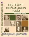 Dış Ticaret Kuramlarının Evrimi