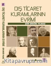 Dış Ticaret Kuramlarının Evrimi