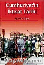Cumhuriyet'in İktisat Tarihi
