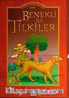 Benekli İle Tilkiler