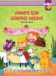 Annem İçin Sürpriz Hediye / İlk Romanım