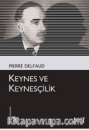 Keynes ve Keynesçilik