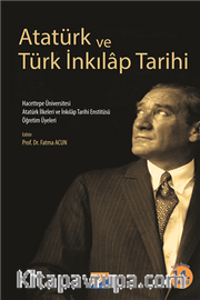 Atatürk ve Türk İnkılap Tarihi
