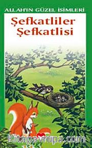 Şefkatliler Şefkatlisi