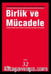 Birlik ve Mücadele Dergisi Sayı:32 Ekim 2016
