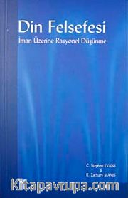 Din Felsefesi <br /> İman Üzerine Rasyonel Düşünme