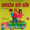 Okulda Bir Gün