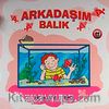 Arkadaşım Balık
