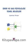 Sinir ve Kas Fizyolojisi