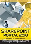 Sharepoint Portal 2010 & Geliştirici ve Yönetici Rehberi