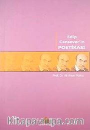 Edip Cansever'in Poetikası