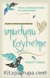 Umudunu Kaybetme