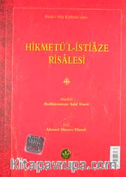 Hikmetü'l-İstiaze Risalesi (Latin Harfli Küçük Eserler)