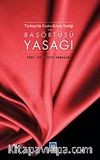 Türkiye'de Kadın-Erkek Eşitliği ve Başörtüsü Yasağı
