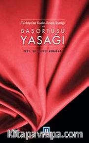 Türkiye'de Kadın-Erkek Eşitliği ve Başörtüsü Yasağı