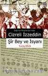 Cizreli İzzeddin Şir Bey ve İsyanı
