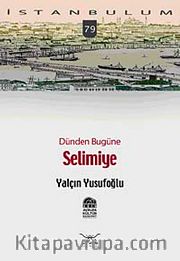 Dünden Bugüne Selimiye-79