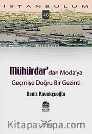 Mühürdar'dan Moda'ya Geçmişe Doğru Bir Gezinti-46