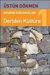 İnsanın Korunakları-1 Deriden Kültüre