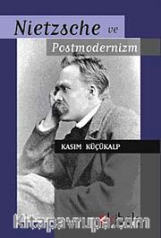 Nietzsche ve Postmodernizm