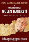 İnanç Sarmalında Batı Dünyası ve Karşılaştırmalı Gülen Hareketi